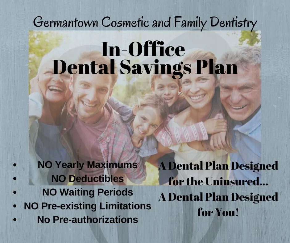 Inoffice Dental Plan Germantown TN, Germantown Cosmetic and Family